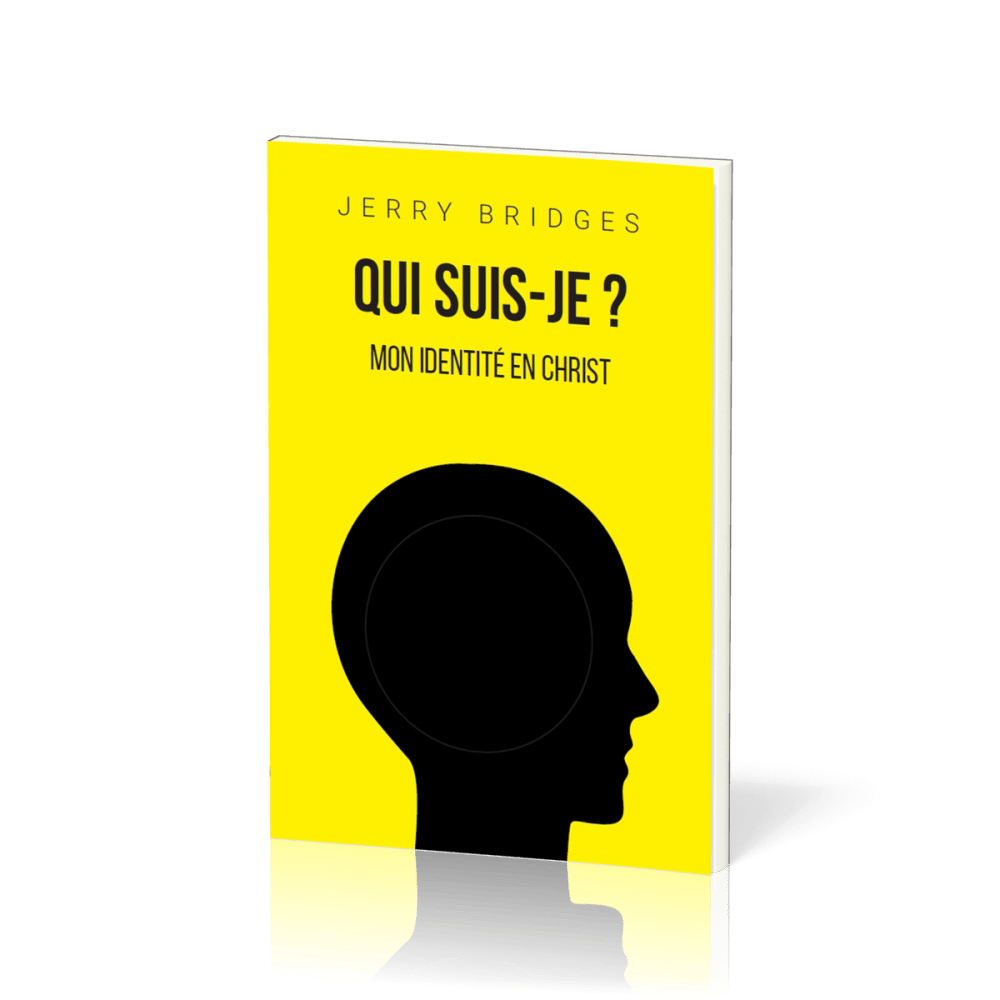 Qui suis-je ? - Mon identité en Christ