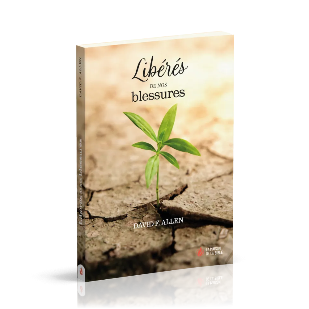 Libérés de nos blessures