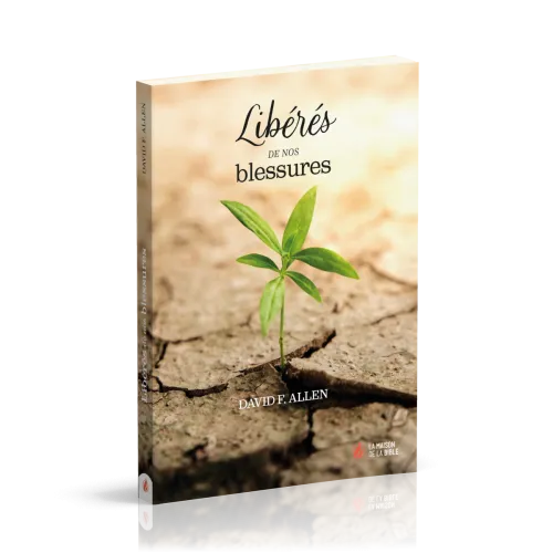 Libérés de nos blessures