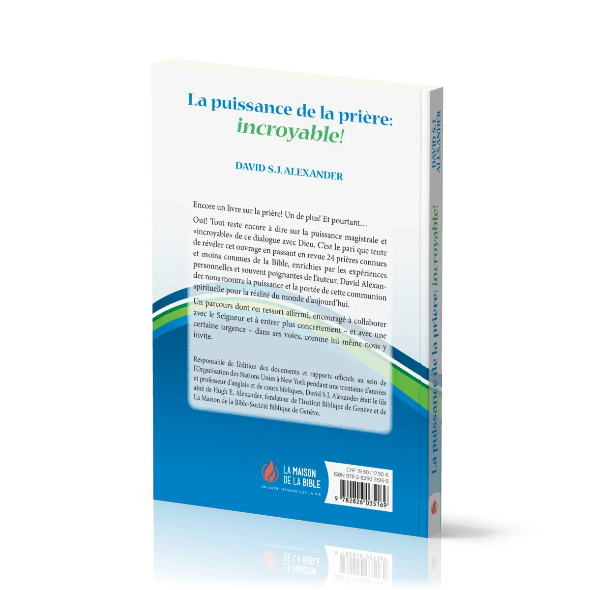 Puissance de la prière: incroyable! (La)