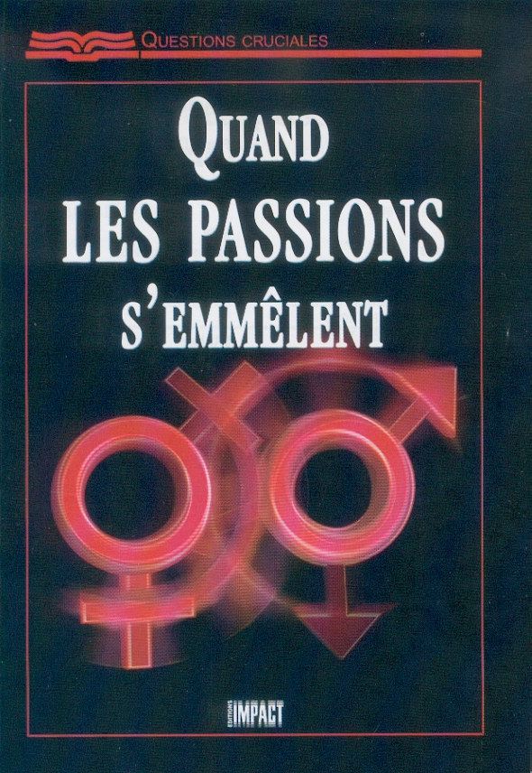 Quand les passions s'emmèlent (Homosexualité) - brochure RBC