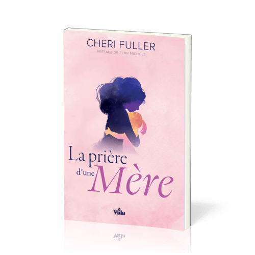 Prière d'une mère (La)