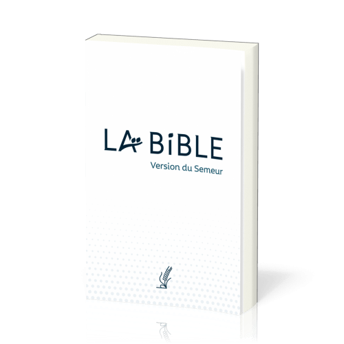 Bible Semeur 2015 compacte, couverture souple blanche - tranche blanche