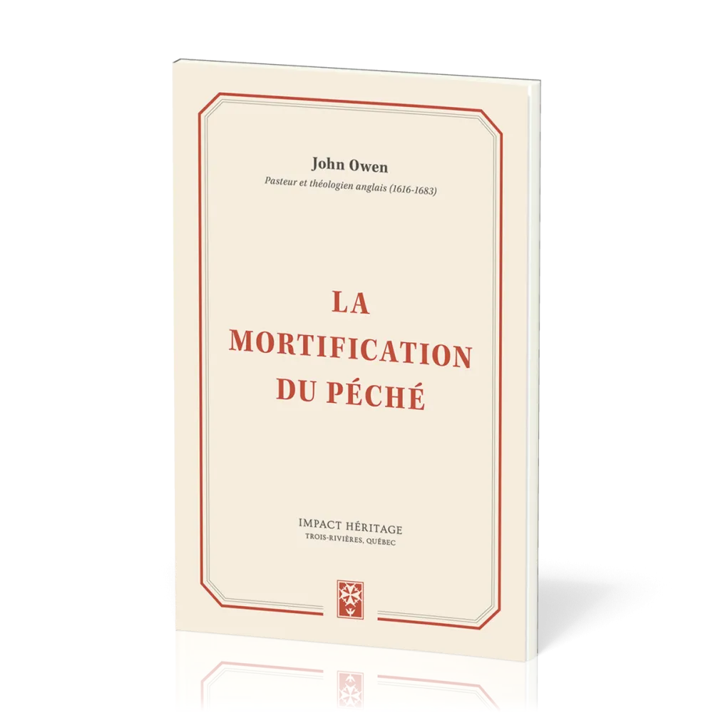 Mortification du péché (La)