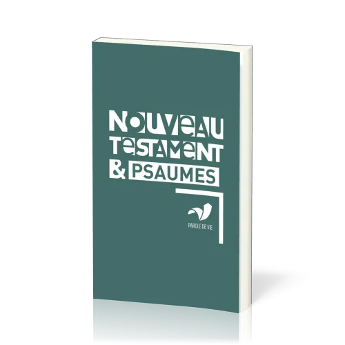 Nouveau Testament et Psaumes, Parole de Vie - broché, compact, illustré