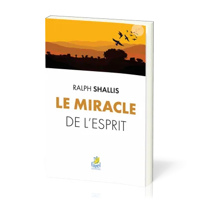 Miracle de l'Esprit (Le)