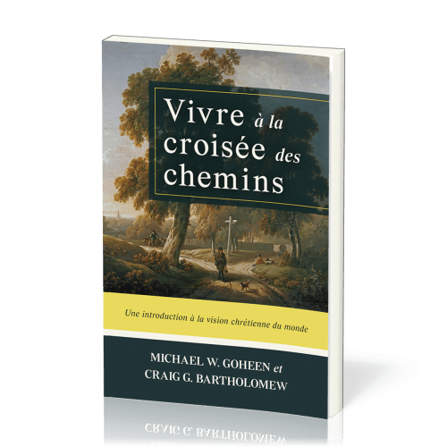 Vivre à la croisée des chemins