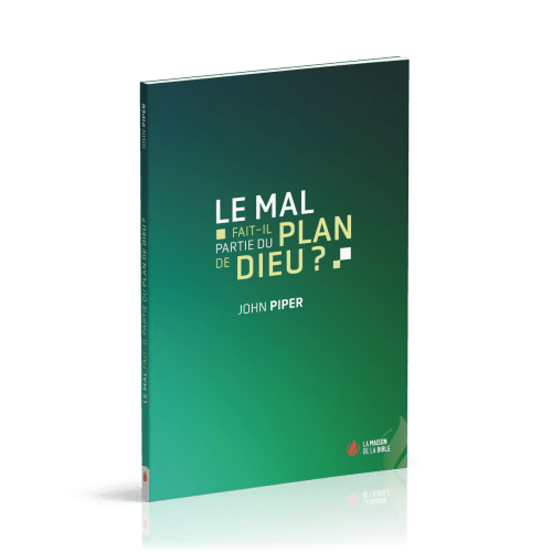 Mal fait-il partie du plan de Dieu ? (Le)