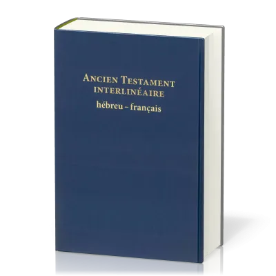 Hébreu-français, Ancien Testament interlinéaire