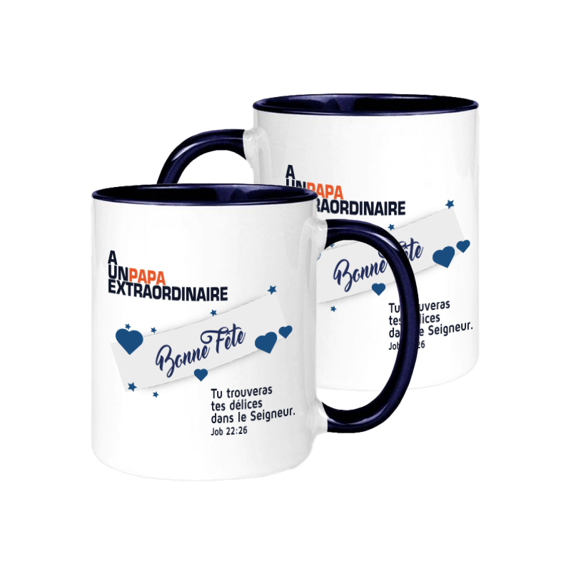 Mug À un papa extraordinaire - "Tu trouveras tes délices…" Job 22.26 - Fête des pères