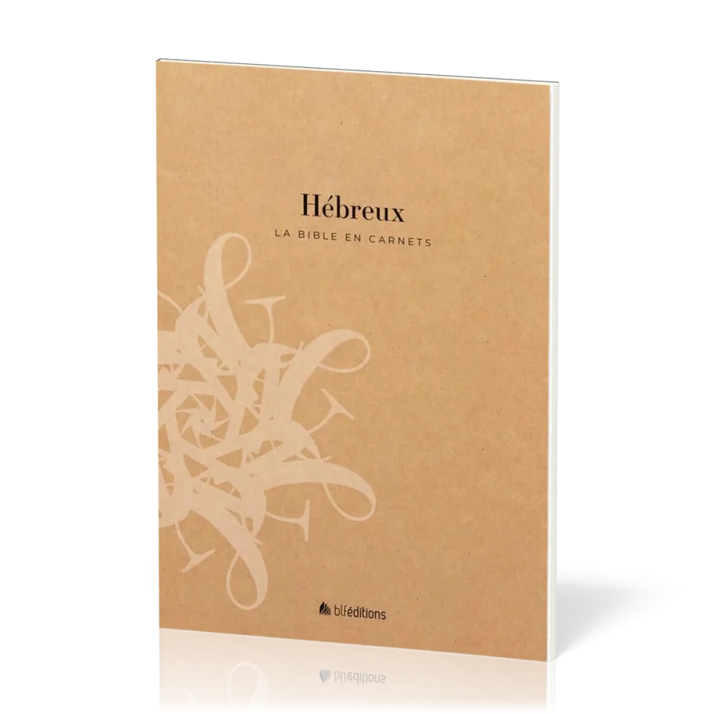 Hébreux - La Bible en carnets