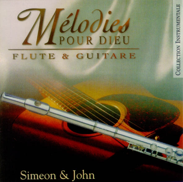 Mélodies pour Dieu - [CD] Flûte et guitare