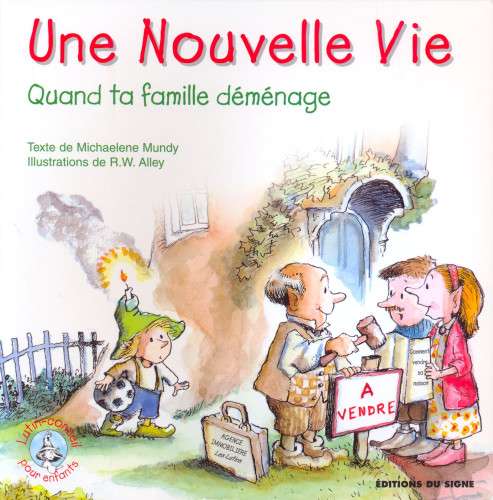 Une nouvelle vie - Quand ta famille déménage