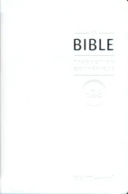 Bible TOB 2010, compacte, blanche - souple, vivella, tranche or, avec livres deutérocanoniques...
