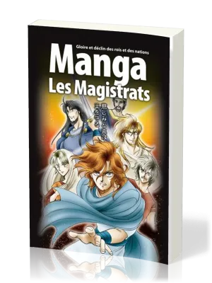 Manga - Les Magistrats [Tome 2] - Gloire et déclin des rois et des nations