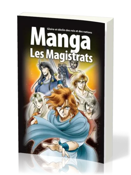 Manga - Les Magistrats [Tome 2] - Gloire et déclin des rois et des nations