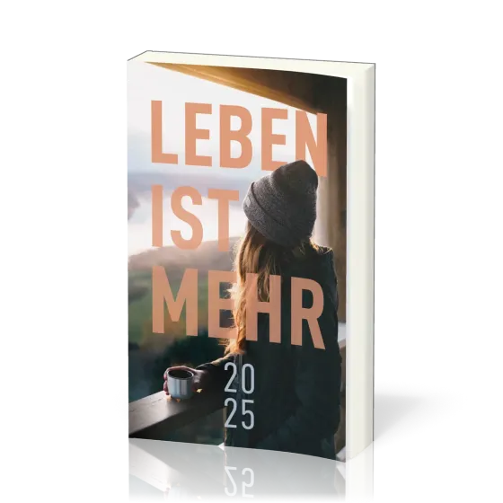 Leben ist mehr 2025 (Paperback) - Impulse für jeden Tag