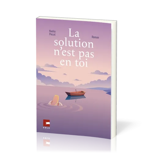 Solution n'est pas en toi (La) - Roman