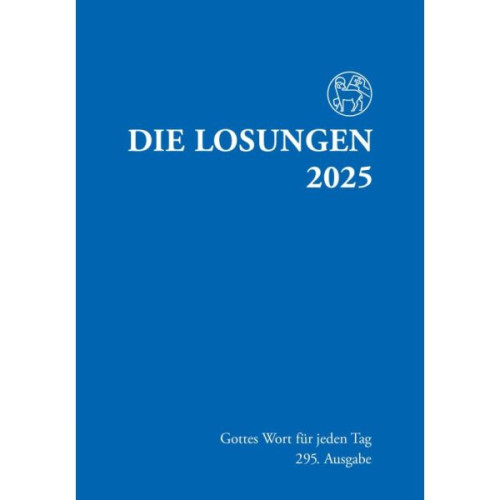 Die Losungen (Deutsche Ausgabe) - Gottes Wort für jeden Tag