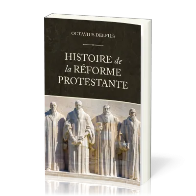 Histoire de la réforme protestante