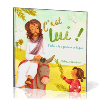 C'est lui! - L'histoire de la promesse de Pâques