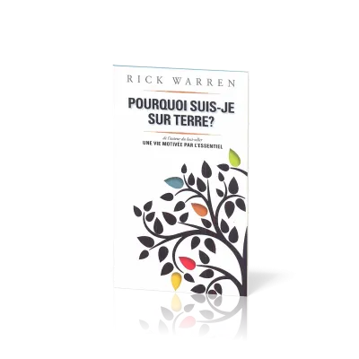 Pourquoi suis-je sur terre?