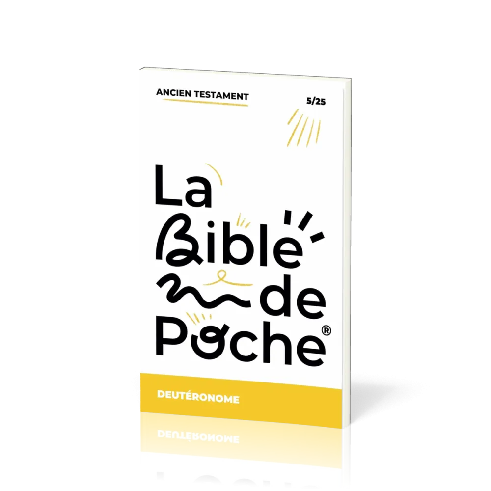 Deutéronome (Le) - La Bible de poche, volume 5/25