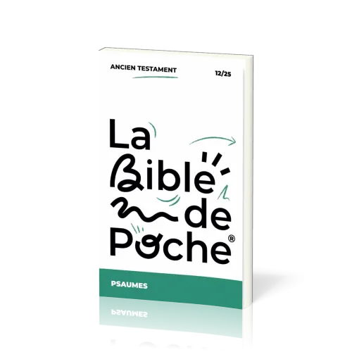 Psaumes (Les) - La Bible de poche, volume 12/25