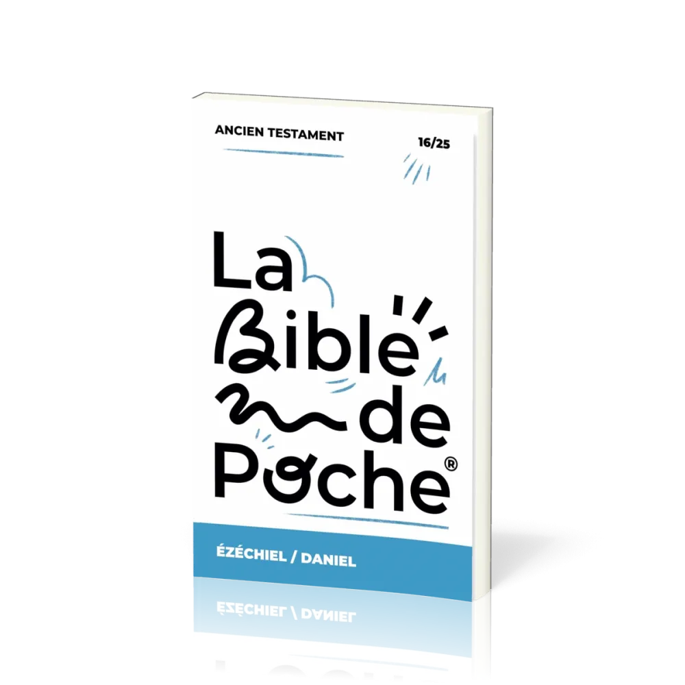 Ezechiel, Daniel - La Bible de poche, volume 16/25