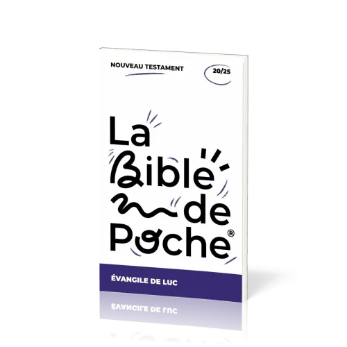 Evangile de Luc (L') - La Bible de poche, volume 20/25