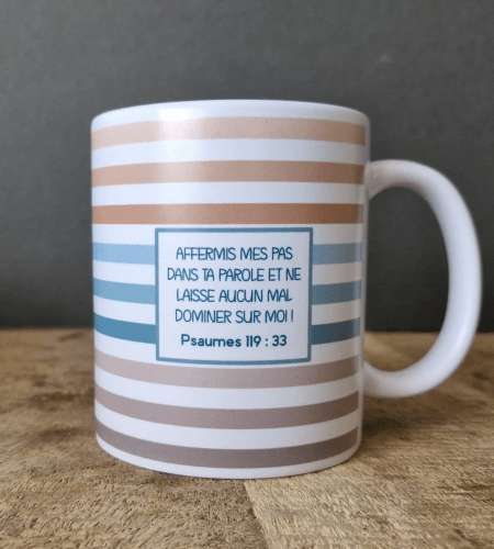 Mug "Affermis mes pas dans ta parole …" Psaume 119.33 - Finition mate