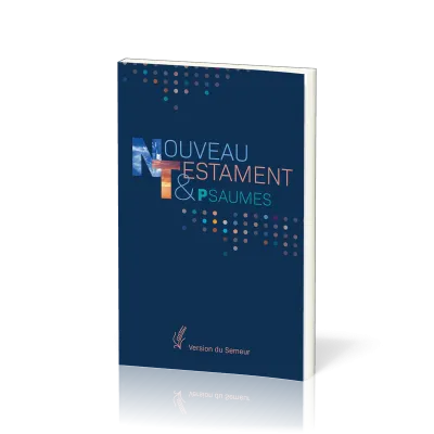 Nouveau Testament et Psaumes Semeur, souple bleu marine