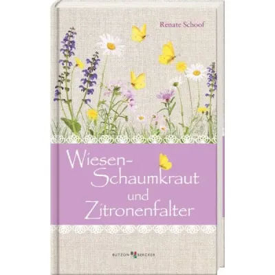 Wiesenschaumkraut und Zitronenfalter - Erlebte Geschichten