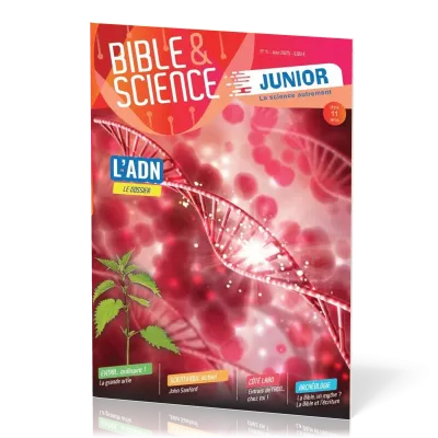 Bible et Science Junior, No 4 ‘L'ADN' - Dès 11 ans