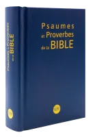 Psaumes et proverbes de la Bible, Parole de Vie - petit format, relié, bleu