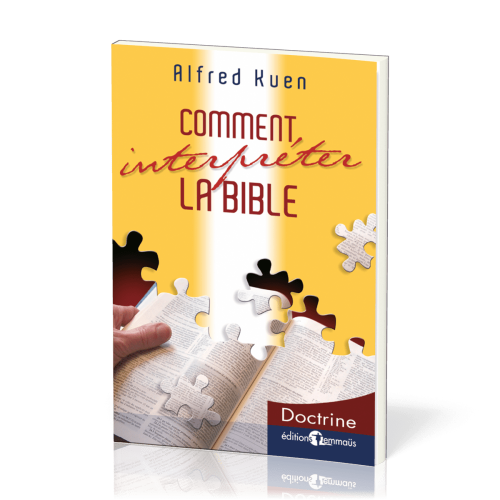 Comment interpréter la Bible
