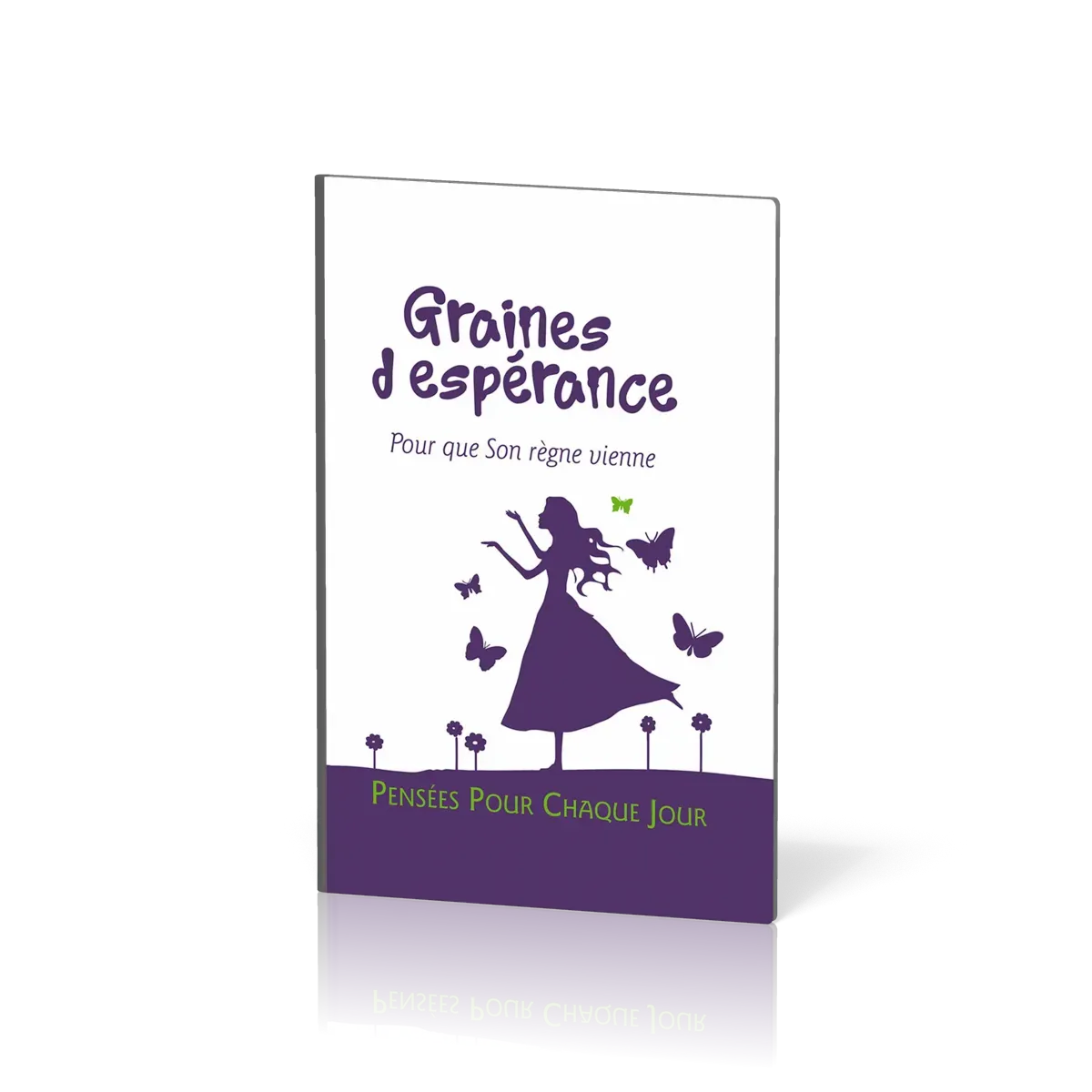Graines d'espérance - Pour que Son règne vienne