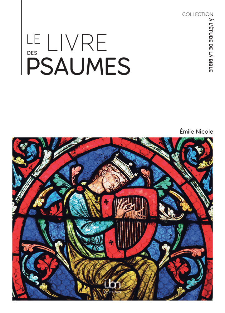 Livre des Psaumes (Le) - [coll. À l'étude de la Bible]