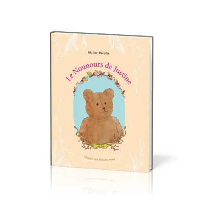 Nounours de Justine (Le)