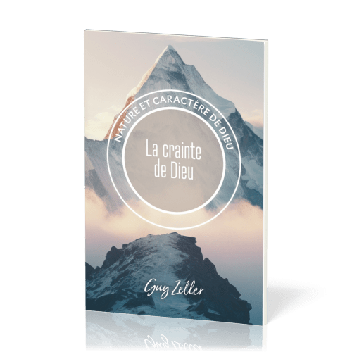 Crainte de Dieu (La) - Collection Nature et caractère de Dieu