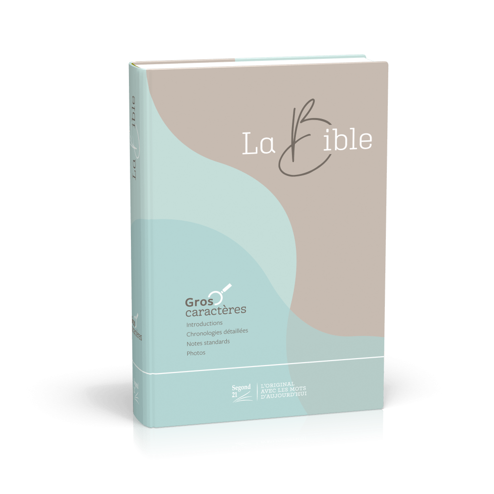 Bible Segond 21, gros caractères - couverture rigide et illustrée