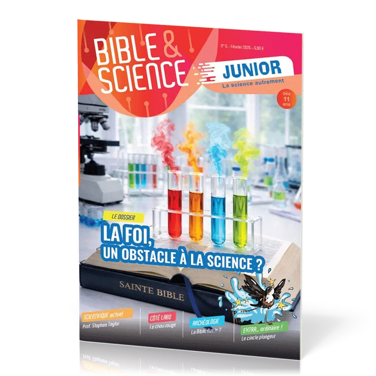 Bible et Science Junior, No 6 'La foi, un obstacle à la science ?' - Dès 11 ans