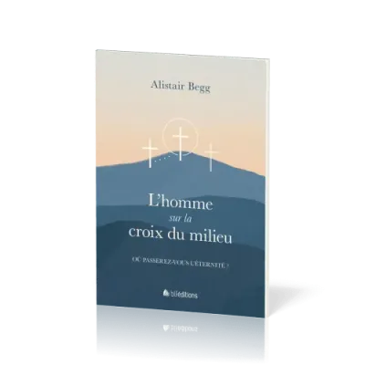 Homme sur la croix du milieu (L') - Pack de 5 ex.
