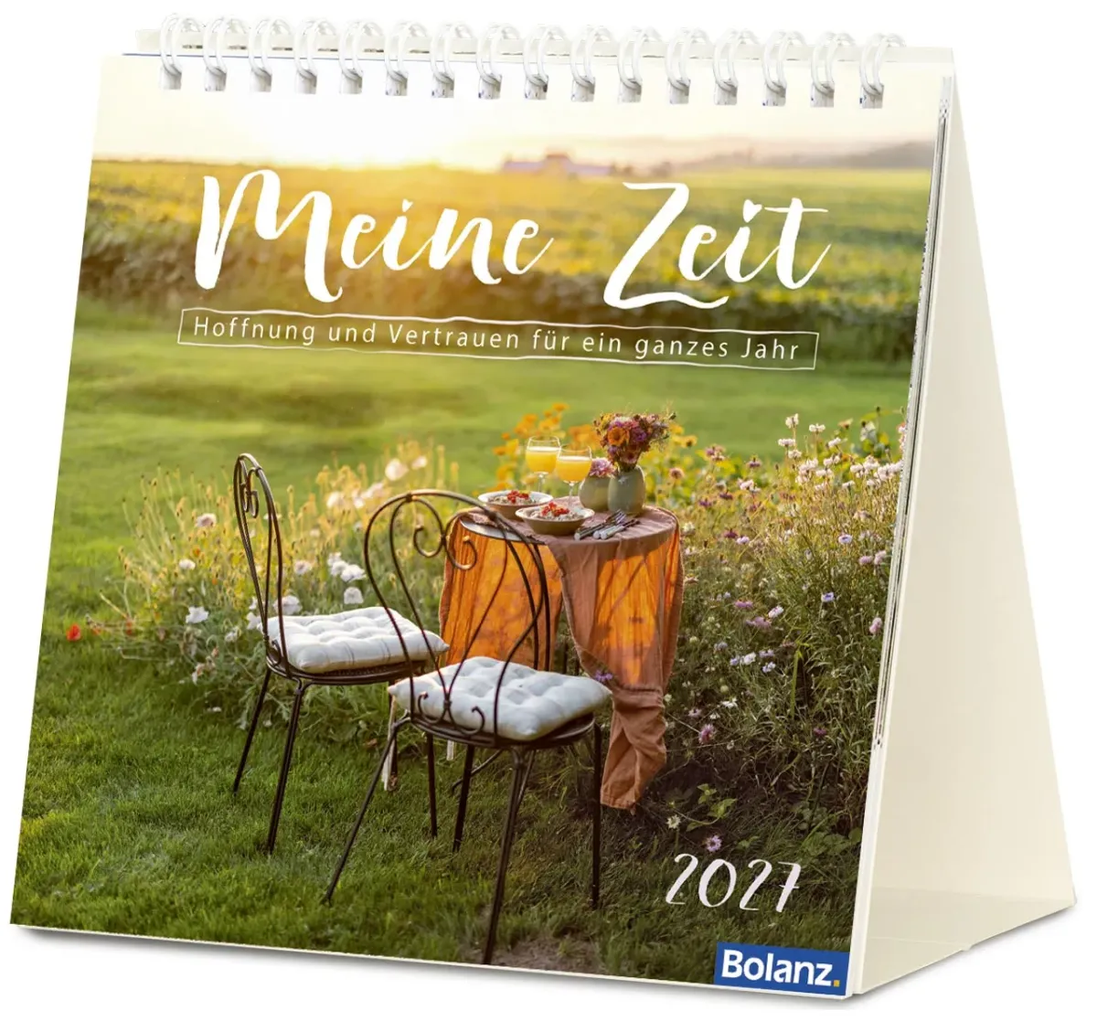 Meine Zeit - Hoffnung und Vertrauen für ein ganzes Jahr - Tischkalender