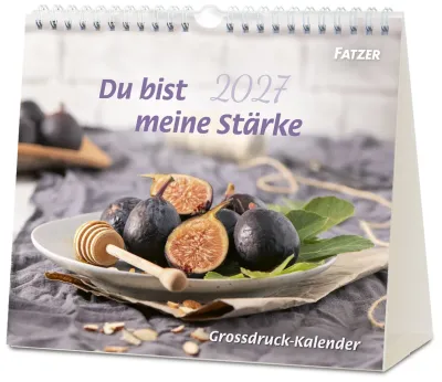 Du bist meine Stärke - Tischkalender