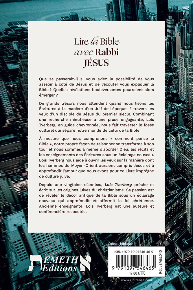 Lire la Bible avec Rabbi Jésus - Une perspective juive qui boulverse notre interprétation de la...