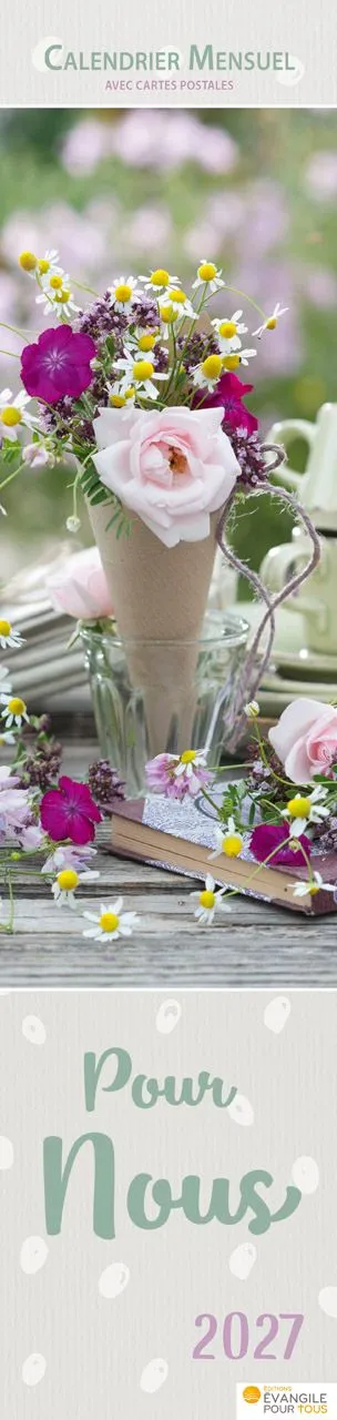Pour nous (Fleurs) - Calendrier cartes postales, vertical