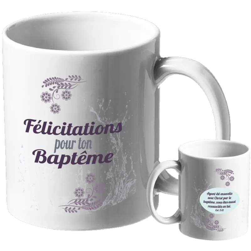 Mug "Ayant été ensevelis avec Christ…" Col.2.12 - Félicitations pour ton baptême