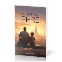 Qui est ton père ?