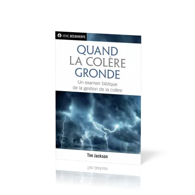 Quand la colère gronde - [brochure NPQ série découverte]